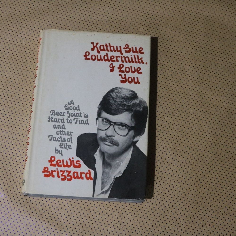 Lewis Grizzard Kathy Sue Loudermilk, I Love You Book